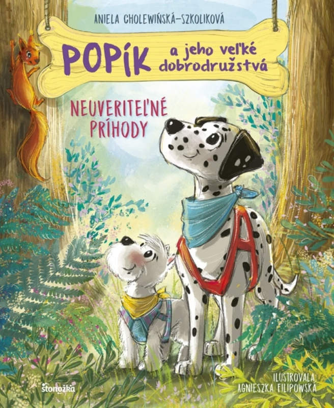 Popík a jeho veľké dobrodružstvá 5: Neuveriteľné príhody - kniha z kategorie Pohádky