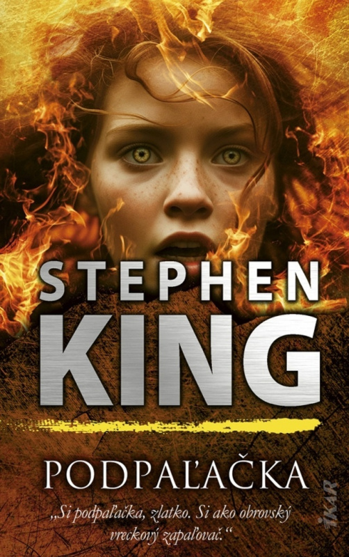 Podpaľačka - Stephen King - kniha z kategorie Thrillery