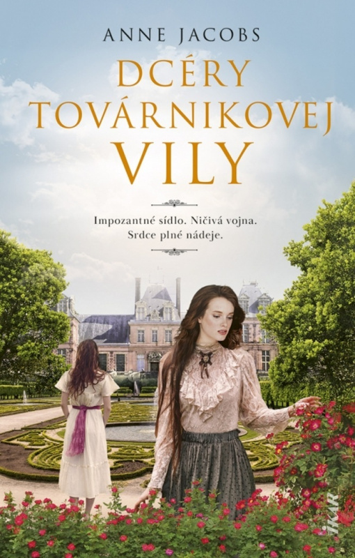 Dcéry továrnikovej vily - Anne Jacobs - kniha z kategorie Společenská beletrie