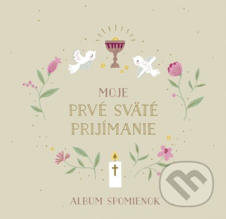 Moje prvé sväté prijímanie (Album spomienok) - Nora Paehl, Nora Paehl (ilustrátor) - kniha z kategorie Křesťanství