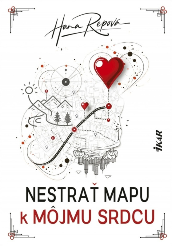 Nestrať mapu k môjmu srdcu - Hana Repová - kniha z kategorie Romantická