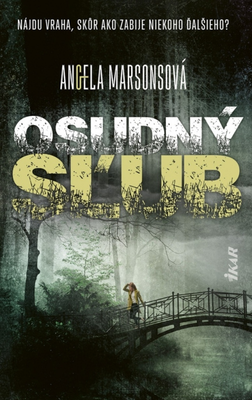 Osudný sľub - Angela Marsons - kniha z kategorie Detektivky, thrillery a horory