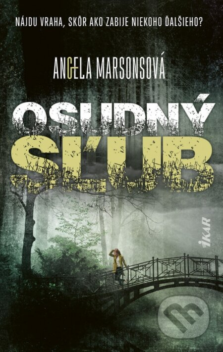 Osudný sľub - Angela Marsons - kniha z kategorie Detektivky, thrillery a horory