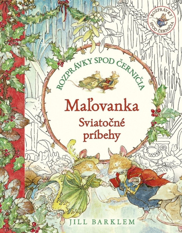 Rozprávky spod černičia: Sviatočné príbehy (Maľovanka) - kniha z kategorie Pohádky