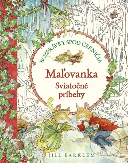 Rozprávky spod černičia: Sviatočné príbehy (Maľovanka) - kniha z kategorie Pohádky
