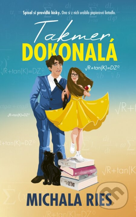 Takmer dokonalá (Spísal si pravidlá lásky. Ona si z nich spravila papierové lietadlo) - kniha z kategorie Romantická