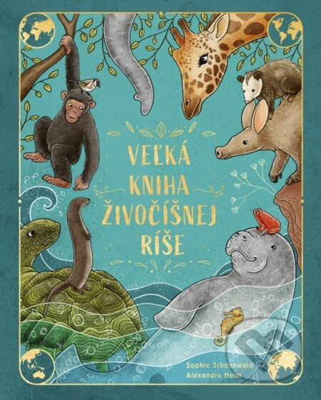 Veľká kniha živočíšnej ríše (Vydajte sa na objavnú cestu do živočíšnej ríše) - kniha z kategorie Naučné knihy