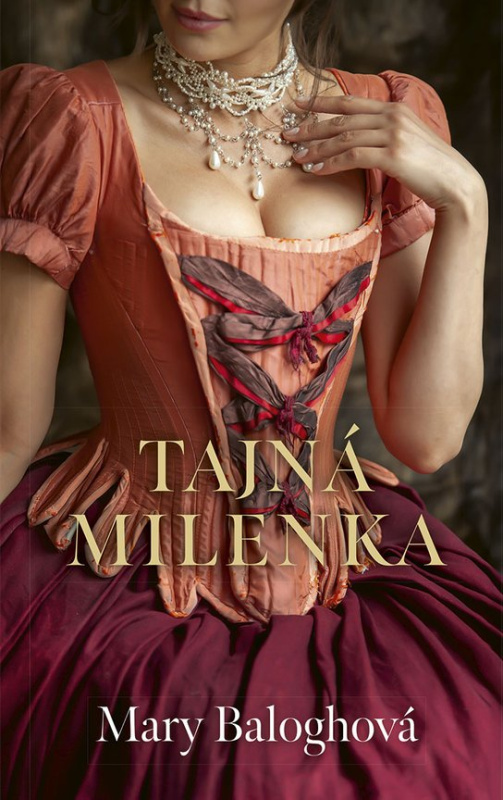 Tajná milenka -  Mary Balogh