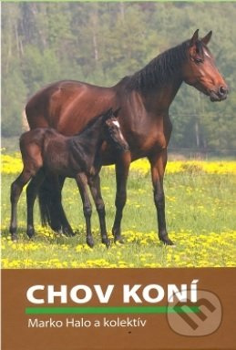 Chov koní - Marko Halo - kniha z kategorie Vysoké školy
