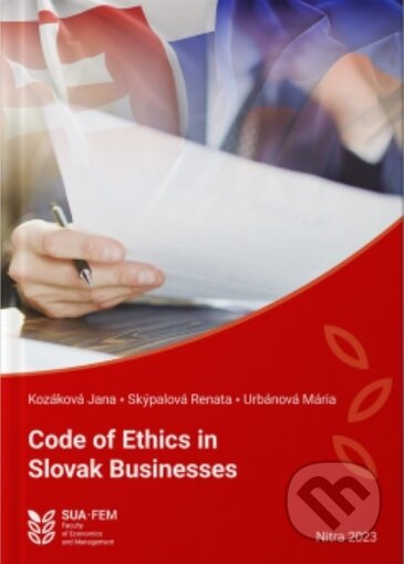 Code of Ethics in Slovak Businesses - Jana Kozáková - kniha z kategorie Odborné a naučné