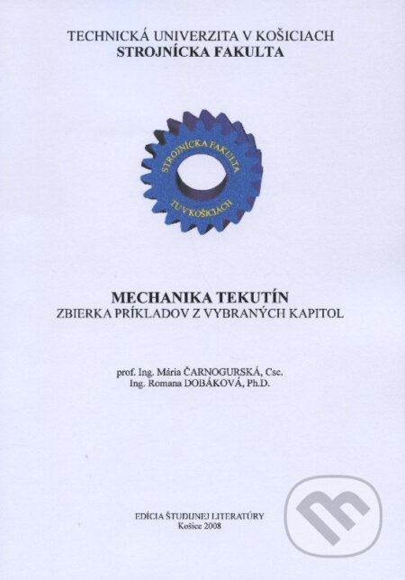 Mechanika tekutín (Zbierka príkladov z vybraných kapitol) - kniha z kategorie Učebnice a slovníky