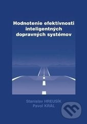 Hodnotenie efektívnosti inteligentných dopravných systémov - kniha z kategorie Automobily a doprava
