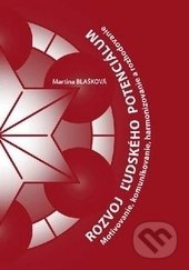 Rozvoj ľudského potenciálu (Motivovanie, komunikovanie, harmonizovanie a rozhodovanie) - kniha z kategorie Personalistika