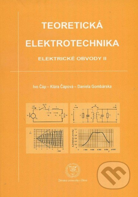 Teoretická elektrotechnika (Elektrické obvody II.) - kniha z kategorie Elektrotechnika