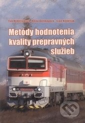 Metódy hodnotenia kvality prepravných služieb - Kolektív autorov - kniha z kategorie Management v podnikání