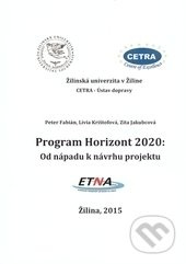 Program Horizont 2020 (Od nápadu k návrhu projektu) - kniha z kategorie Automobily a doprava