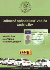 Odborná spôsobilosť vodiča taxislužby (Aktualizované vydanie k 1. 2. 2016) - kniha z kategorie Automobily a doprava