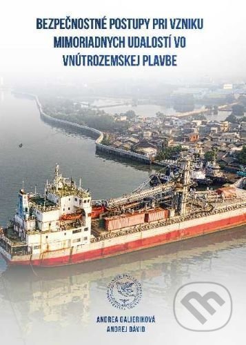 Bezpečnostné postupy pri vzniku mimoriadnych udalostí vo vnútrozemskej plavbe - kniha z kategorie Stavebnictví