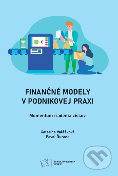 Finančné modely v podnikovej praxi. Momentum riadenia ziskov - kniha z kategorie Vysoké školy