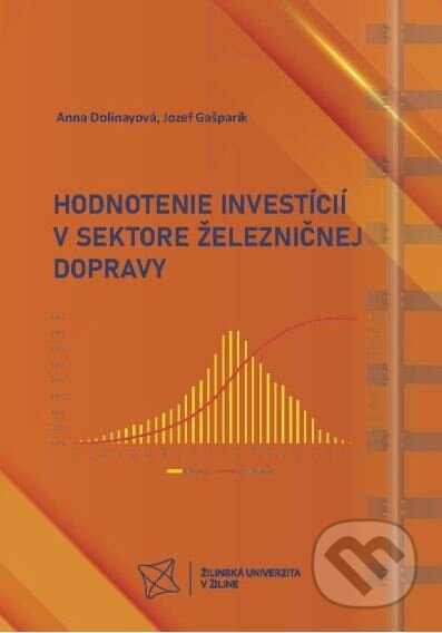 Hodnotenie investícií v sektore železničnej dopravy - kniha z kategorie Podnikové hospodářství