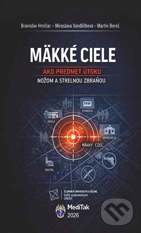 Mäkké ciele ako predmet útoku nožom a strelnou zbraňou