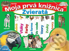 Zvieratá (Moja prvá knižnica) - kniha z kategorie Pro děti