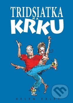 Tridsiatka na krku - Helen Exley - kniha z kategorie Beletrie