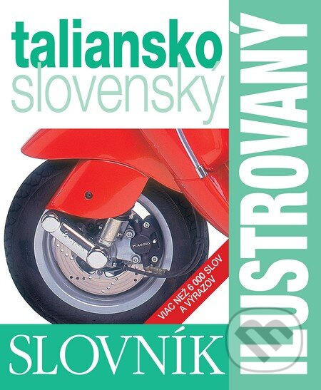 Ilustrovaný slovník taliansko-slovenský - kniha z kategorie Jazykové učebnice a slovníky