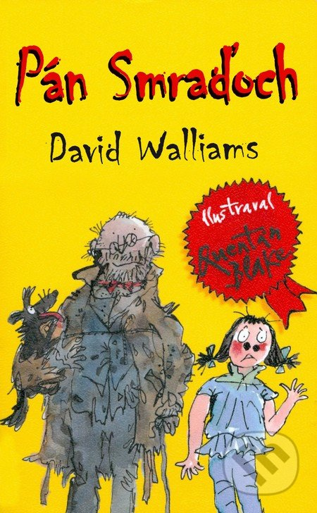 Pán Smraďoch - David Walliams - kniha z kategorie Pro děti