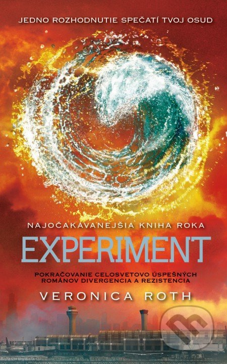Experiment (Divergencia 3) (Jedno rozhodnutie spečatí tvoj osud) - kniha z kategorie Beletrie pro děti