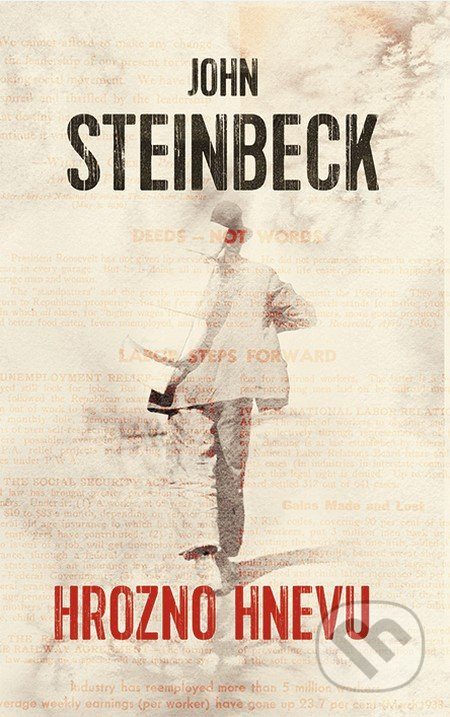 Hrozno hnevu - John Steinbeck - kniha z kategorie Společenská beletrie