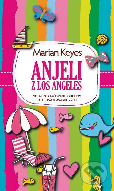 Anjeli z Los Angeles - Marian Keyes - kniha z kategorie Beletrie