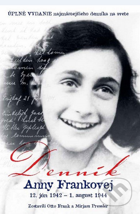 Denník Anny Frankovej (12. jún 1942 - 1. august 1944) - kniha z kategorie Beletrie