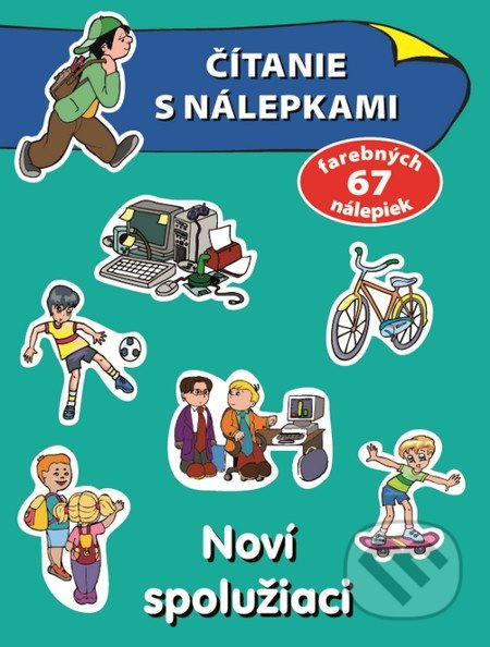 Čítanie s nálepkami - Noví spolužiaci - kniha z kategorie Naučné knihy
