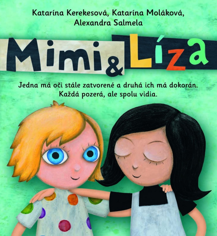 Mimi a Líza - Katarína Kerekesová, Katarína Moláková, Alexandra Salmela - kniha z kategorie Pohádky