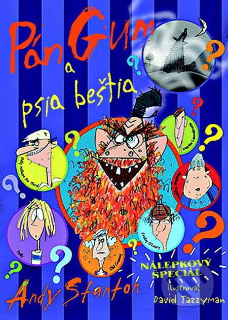 Pán Gum a psia beštia (Nálepkový špeciál) - Andy Stanton - kniha z kategorie Pohádky