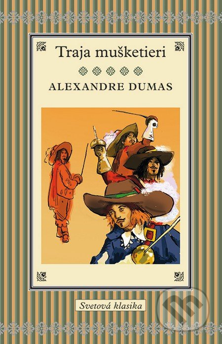 Traja mušketieri - Alexandre Dumas - kniha z kategorie Beletrie pro děti