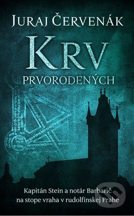 Krv prvorodených - Juraj Červenák - kniha z kategorie Detektivky, thrillery a horory