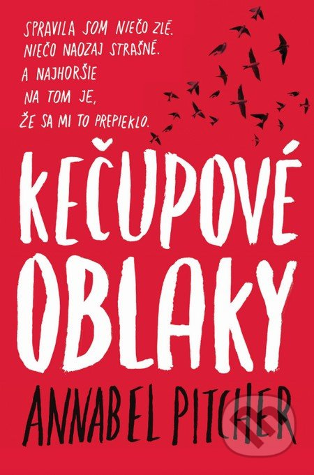 Kečupové oblaky - Annabel Pitcher - kniha z kategorie Beletrie pro děti