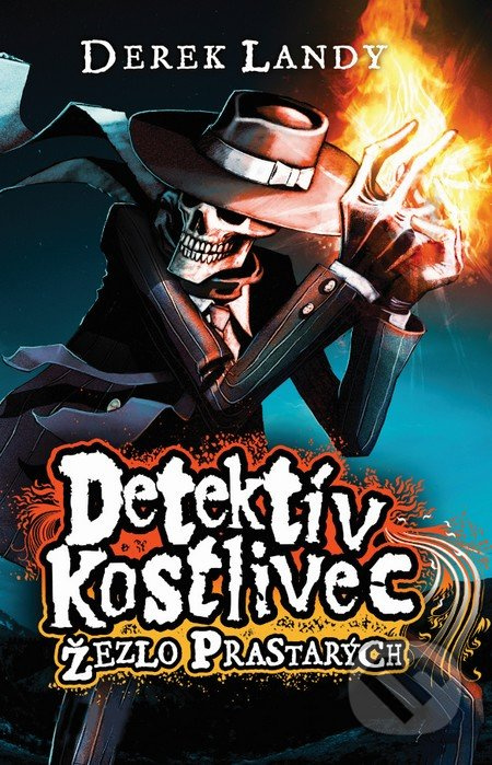 Detektív Kostlivec - Žezlo prastarých - Derek Landy - kniha z kategorie Pro děti