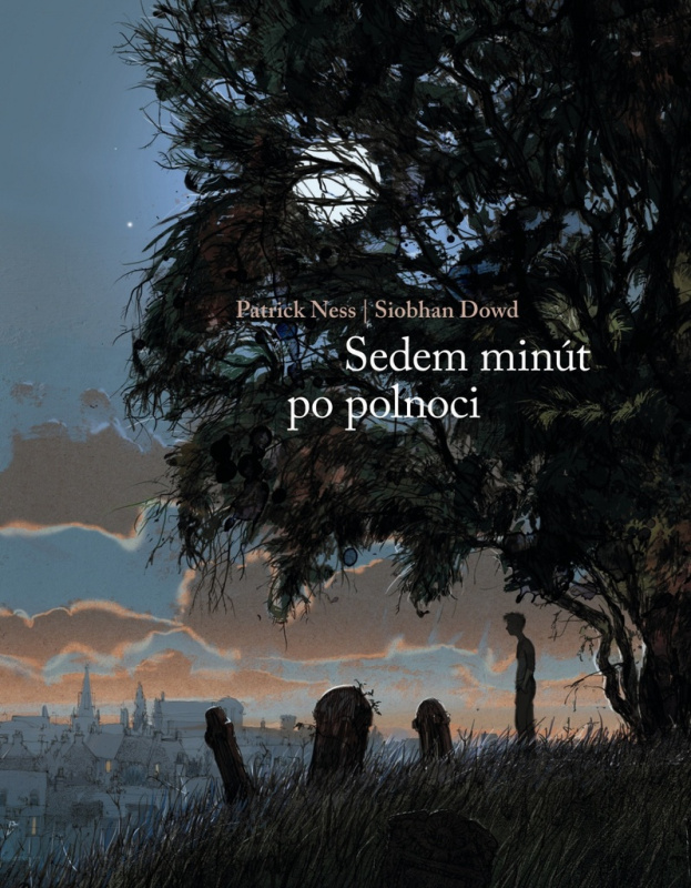 Sedem minút po polnoci - Patrick Ness, Siobhan Dowd - kniha z kategorie Beletrie pro děti