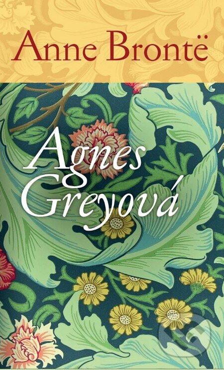 Agnes Greyová - Anne Bronte - kniha z kategorie Společenská beletrie