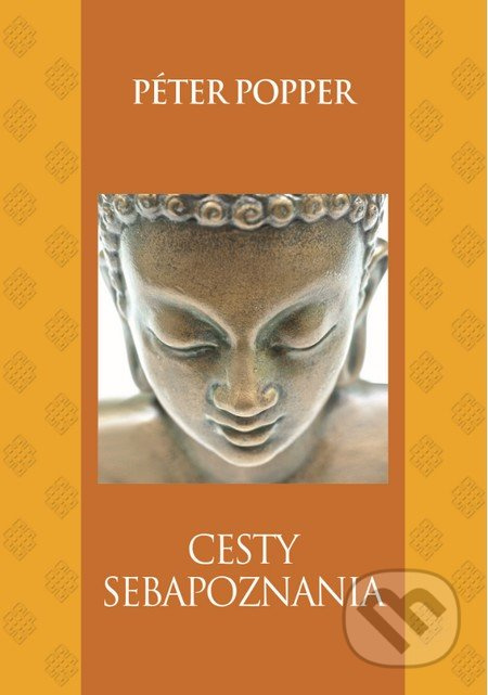 Cesty sebapoznania - Péter Popper - kniha z kategorie Seberozvoj