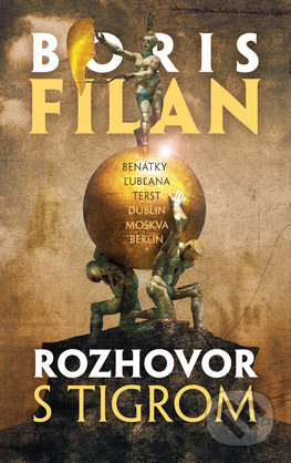 Rozhovor s tigrom - Boris Filan - kniha z kategorie Beletrie