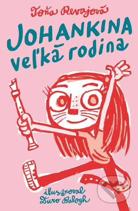 Johankina veľká rodina - Toňa Revajová - kniha z kategorie Pohádky