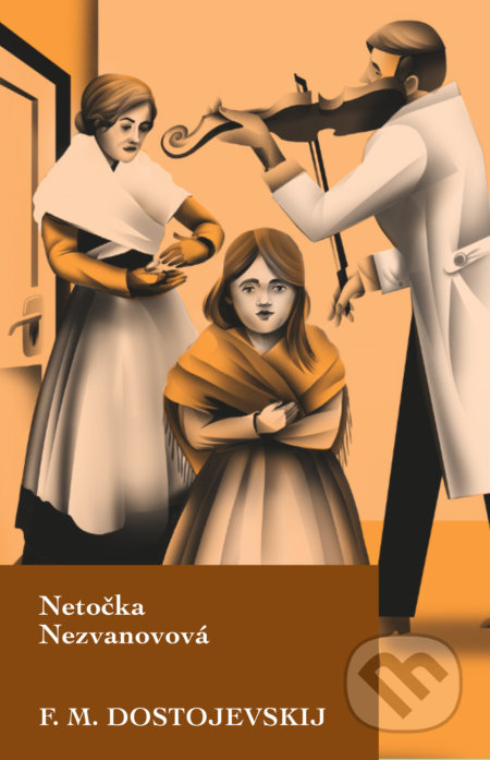 Netočka Nezvanovová - Fiodor Michajlovič Dostojevskij - kniha z kategorie Romantická
