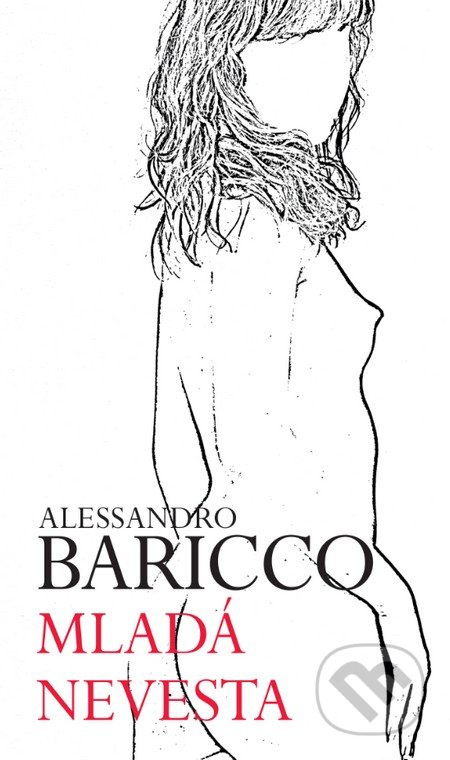 Mladá nevesta - Alessandro Baricco - kniha z kategorie Beletrie