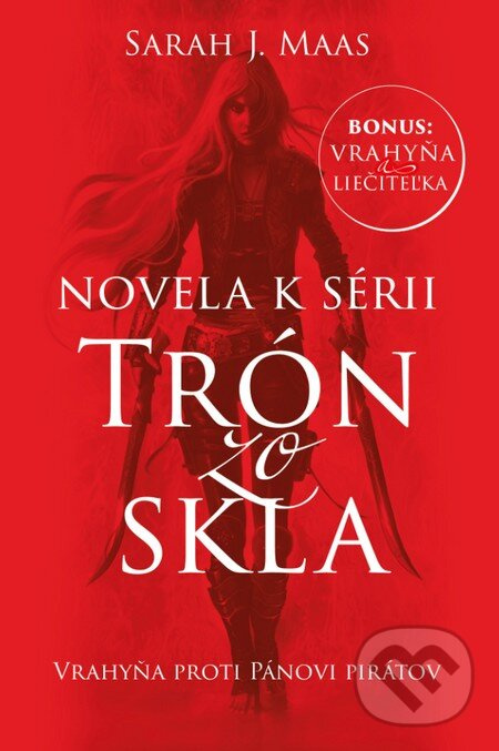 Vrahyňa proti Pánovi pirátov (Novela 1 k sérii Trón zo skla),Vrahyňa proti Pánovi pirátov (Novela 1 k sérii Trón zo skla) - kniha z kategorie Sci-fi a