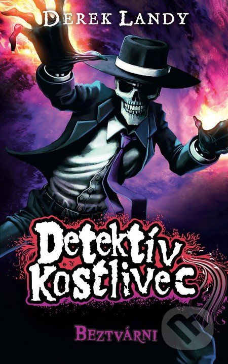 Detektív Kostlivec - Beztvárni - Derek Landy - kniha z kategorie Pro děti