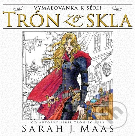 Vymaľovanka k sérii Trón zo skla - Sarah J. Maas - kniha z kategorie Omalovánky